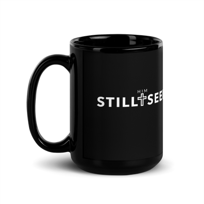 Black Glossy STILL SEEK HIM Logo Mug