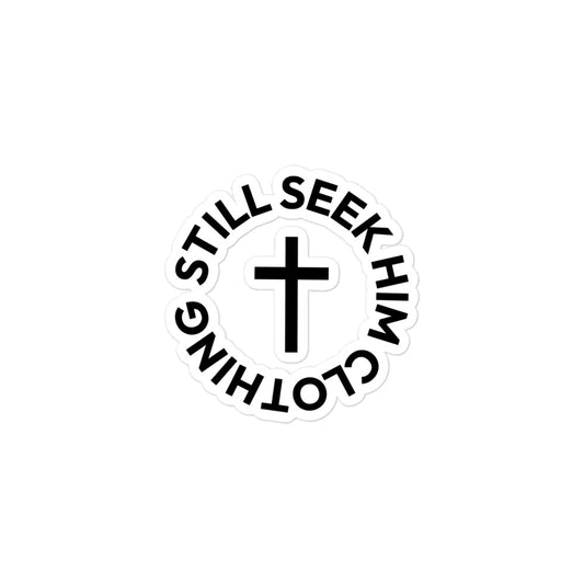 Still Seek Him Clothing Logo Bubble-free Sticker