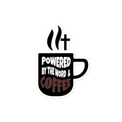 Powered By The Word & Coffee Bubble-free sticker