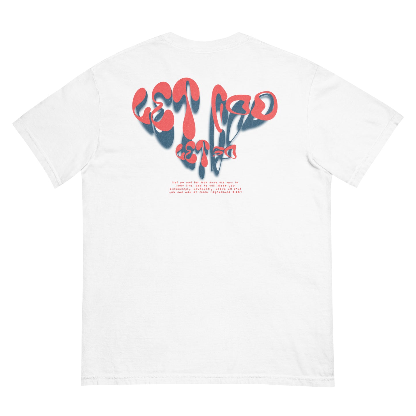 Unisex Let God, Let Go Garment-Dyed Heavyweight T-shirt